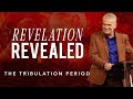 The Tribulation Period