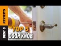 ✅ Top 5: Best Door knob 2022 - [Tested & Reviewed]