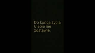 Verba - Do końca życia TEKST