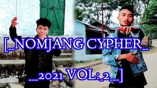 ||__NOMJANG__CYPHER__2021=[VOL-²__||