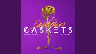 Signs (Dreamchaser Remix)