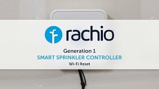Wi-Fi Reset – Generation 1 Smart Sprinkler Controller
