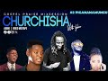 CHURCHISHA  GOSPEL MIX SESSION WITH DJ DONEKENYA #PIGANANAMUNGU