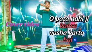 o pata nahi ji konsa nasha karta hai(Titliaan) dance video|Ashish Kashyap|Harrdy sandhu