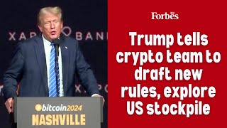 Trump tells crypto team to draft new rules, explore US stockpile