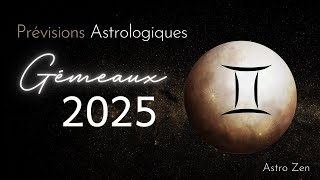 ASTROLGIE 2025  - le signe des GÉMEAUX