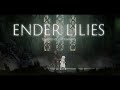 The Witch's Breath -- Ender Lilies OST Extended
