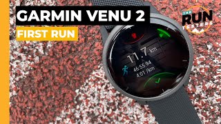 Garmin Venu 2 First Run Review: Hands-on with Garmin’s new smartwatch