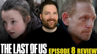 The Last of Us - Episode 8 Review