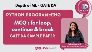 Q49 GATE DA Sample Paper Python Programming PYQ for loop, continue & break