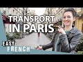 How To Commute in Paris: Bike, Metro, Bus | Super Easy French 115