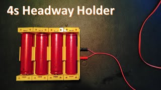 Headway LiFePO4 Holder - 4s 12v