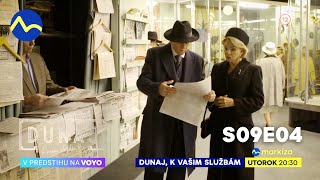 Dunaj, k vašim službám | v utorok o 20:30 na TV Markíza (s09e04)