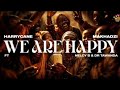 Harrycane - We are happy Makhadzi ft Nelcy B & Dr. Tawanda