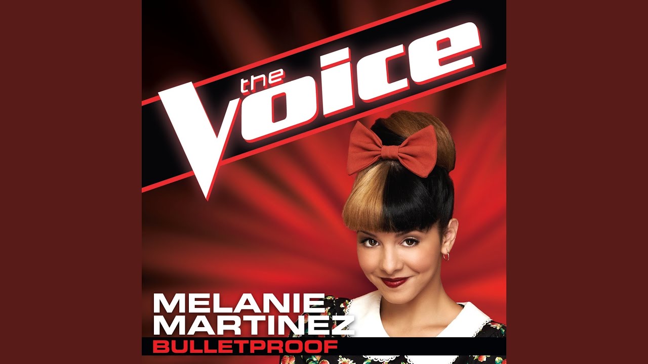 Melanie Martinez - Bulletproof Melanie Martinez - Bulletproof