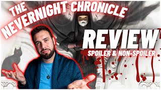 NEVERNIGHT Chronicle | REVIEW | Spoiler FREE w/ Spoiler Talk at the end