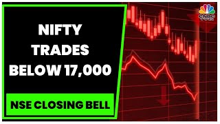 Stock Market Updates: Nifty Slips Below 17,000, Sensex Trades Around 56,800-Mark | NSE Closing Bell