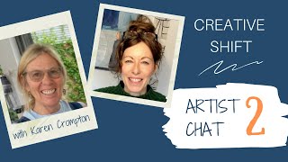 CREATIVE SHIFT - artist Karen Crompton, a previous course member shares her experience.