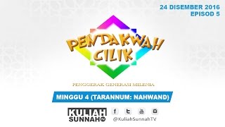 Pendakwah Cilik (Episod 5) - Minggu 4: Tarannum - Nahwand