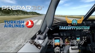 Prepar 3D Realistic Takeoff from LTCB Ordu-Giresun Airport