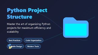 Python Project Structure for Beginners: Organize Your Code Like a Pro!