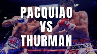 PACQUIAO vs THURMAN |  Fight | July 20, 2019