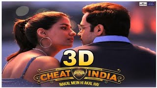 Dil Mein Ho Tum 3D Songs|_CHEAT INDIA_|_Emraan_Hashmi, Shreya D |10D Songs Hindi