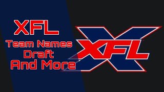 HUGE XFL NEWS!