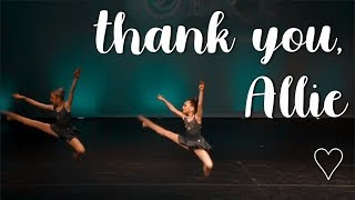 ♡Spelling "Thank You" In Dances for Allie from inside of aldc ♡