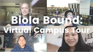 April Biola Bound Virtual Campus Tour