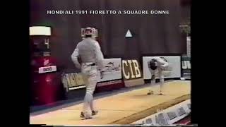 MONDIALI 1991 FIORETTO A SQUADRE DONNE