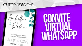 📝 Como fazer CONVITE VIRTUAL GRÁTIS para WHATSAPP