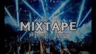 MIXTAPE - KEEP DISCO TANAH (SPECIAL MALAM TAHUN BARU) BY FHAZRYMSHNFI FT FAHRILMKDNGN NEW!!#part2