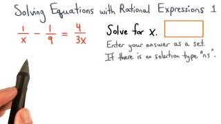 Solving Equations with Rational Expressions Practice 1 - Visualizing Algebra