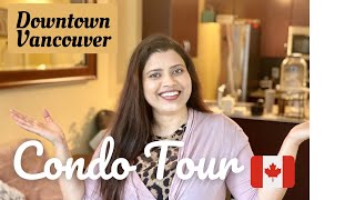 Canada Condo Tour 2020 | What does $2100 get you in Downtown Vancouver | Shweta Gaurav Vlogs