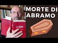 La Morte di Abramo e La Nascita di Esaù e di Giacobbe Gen 25 Lettura Genesi Capitolo 25 audiobibbia