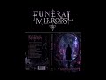 FUNERAL MIRRORS - Reflections From The Dying (Full EP) | @KNAudiotories
