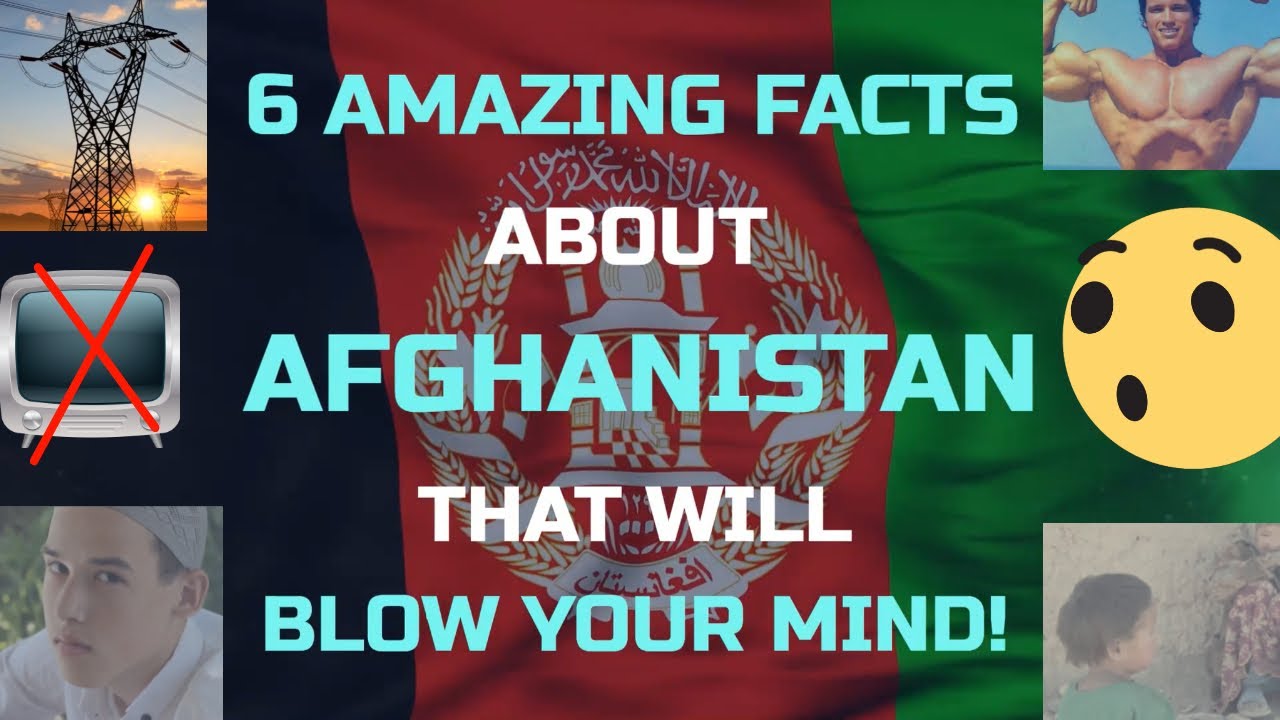 6 Amazing Facts About AFGHANISTAN That Will Blow Your Mind! 🤯 - YouTube