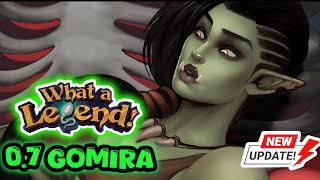 What a Legend 0.7 Gomira Update is Finally Here! New Characters \u0026 Full Public Release