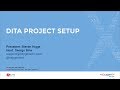 Webinar: Simple DITA Project Setup