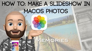 Apple Tutorial : Make a Photo/Video Slideshow in MacOS Photos