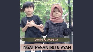 Ingat Pesan Ibu \u0026 Ayah