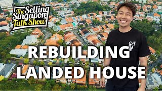 How Much Is Ah Gong's Land Worth? Options To Rebuilding Landed House [FAQ Series] SSTalkShow Ep38