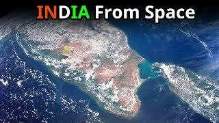 How Does INDIA Look Like From Space | ಭಾರತವು ಬಾಹ್ಯಾಕಾಶದಿಂದ ಹೇಗೆ ಕಾಣುತ್ತದೆ