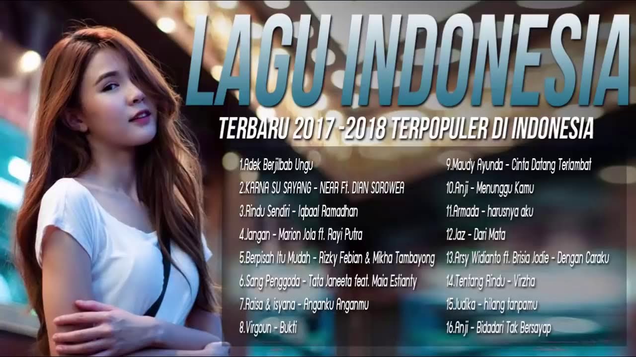 Top 20 Lagu Pop Indonesia Terbaru 2020 Hits Pilihan Terbaik Enak