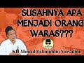 Menjadi Waras || Gus Baha'. KH Ahmad Bahauddin Nursalim