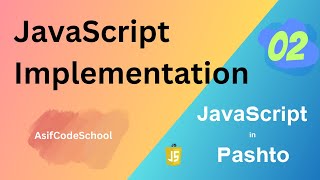02 JavaScript Implementation in Pashto