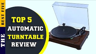 ✅ Top 5: Best Automatic Turntable Under 500 2022 [Tested \u0026 Reviewed]