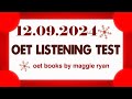 OET LISTENING TEST 12.09.2024 maggie ryan #oet #oetexam #oetnursing #oetlisteningtest