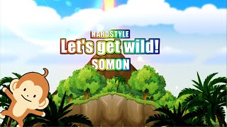 【BOFXVII】Let's get wild! / SOMON